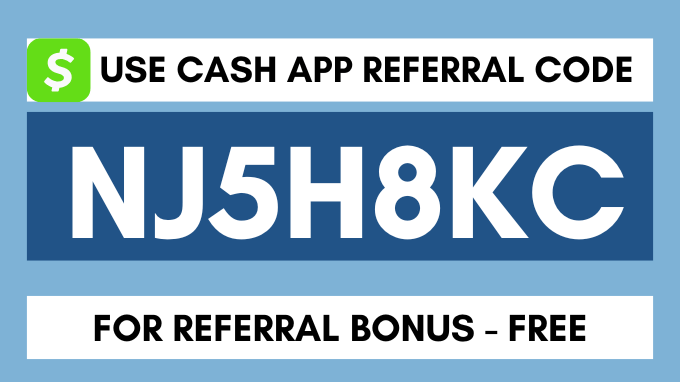 cash app referral code NJ5H8KC